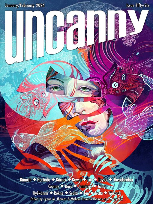 Title details for Uncanny Magazine, Issue 56 by Lynne M. Thomas - Wait list